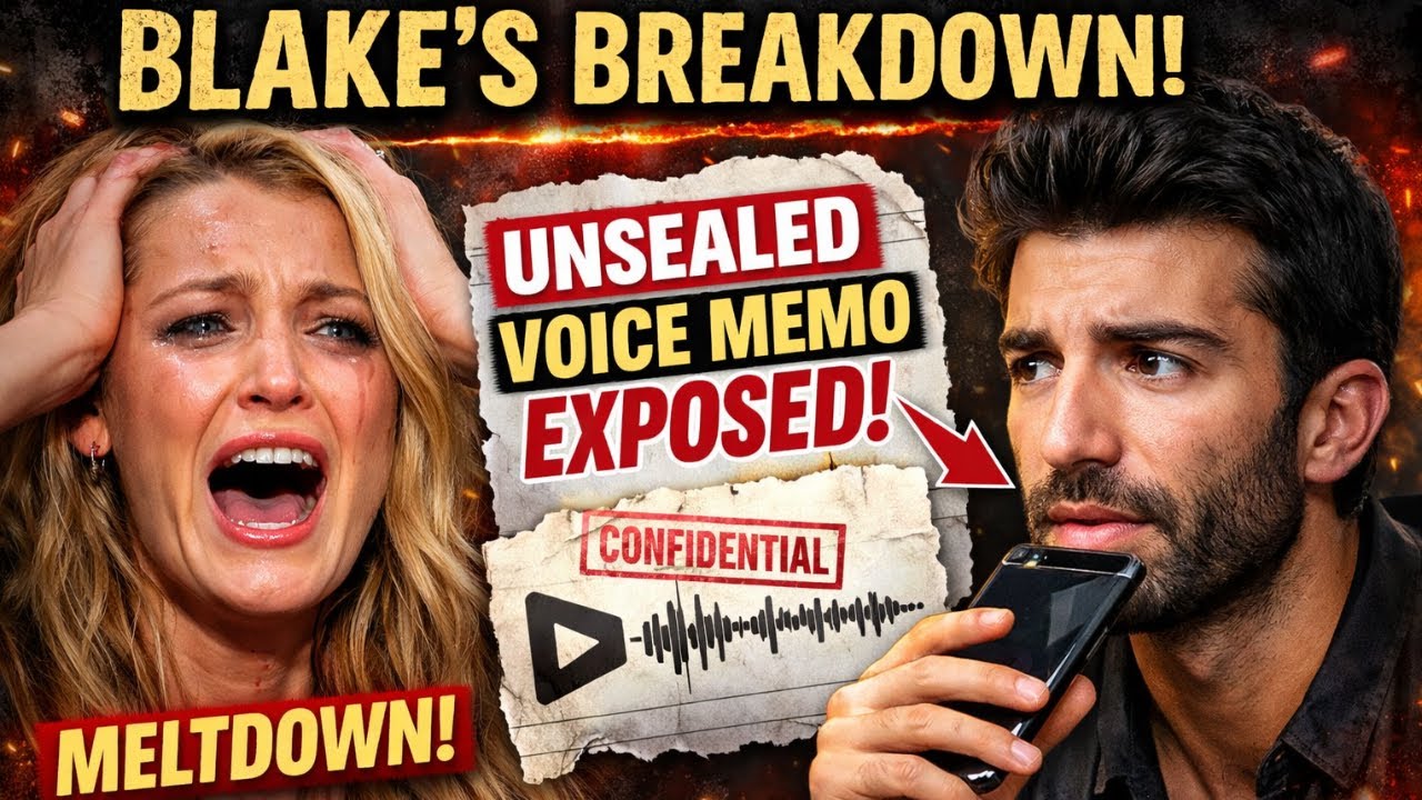 Blake Lively MELTS DOWN After UNSEALED Justin Baldoni VoiceMemo Goes Public