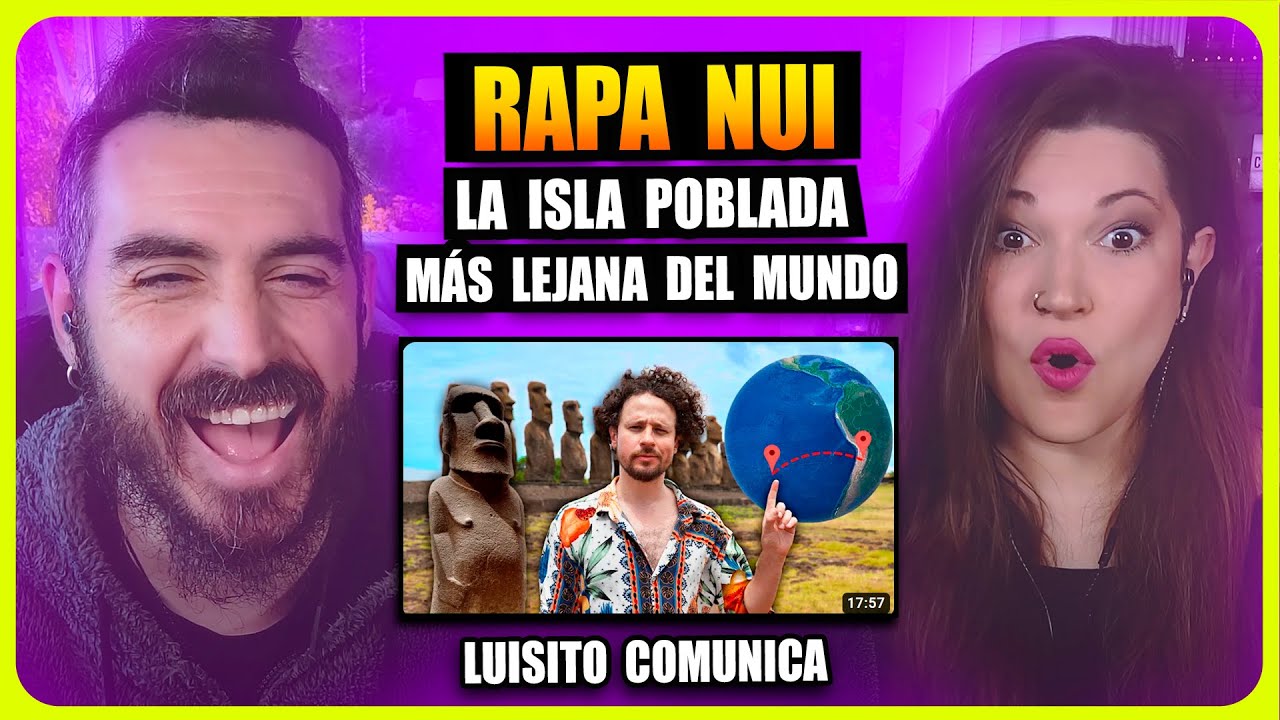 👉 LA ISLA POBLADA MÁS LEJANA DEL MUNDO | RAPA NUI ISLA DE PASCUA - LUISITO COMUNICA | Somos Curiosos