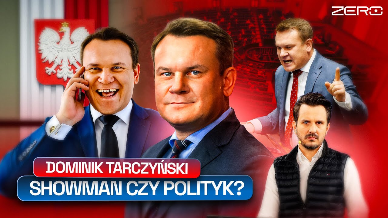 DOMINIK TARCZYŃSKI - SHOWMAN, POZER CZY POLITYK ZACHŁANNY NA SŁAWĘ?