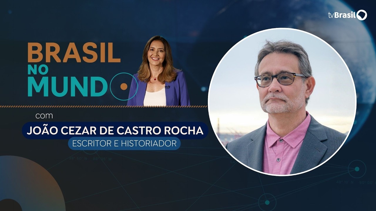 BRASIL NO MUNDO | Jo&atilde;o Cezar de Castro Rocha, escritor e historiador