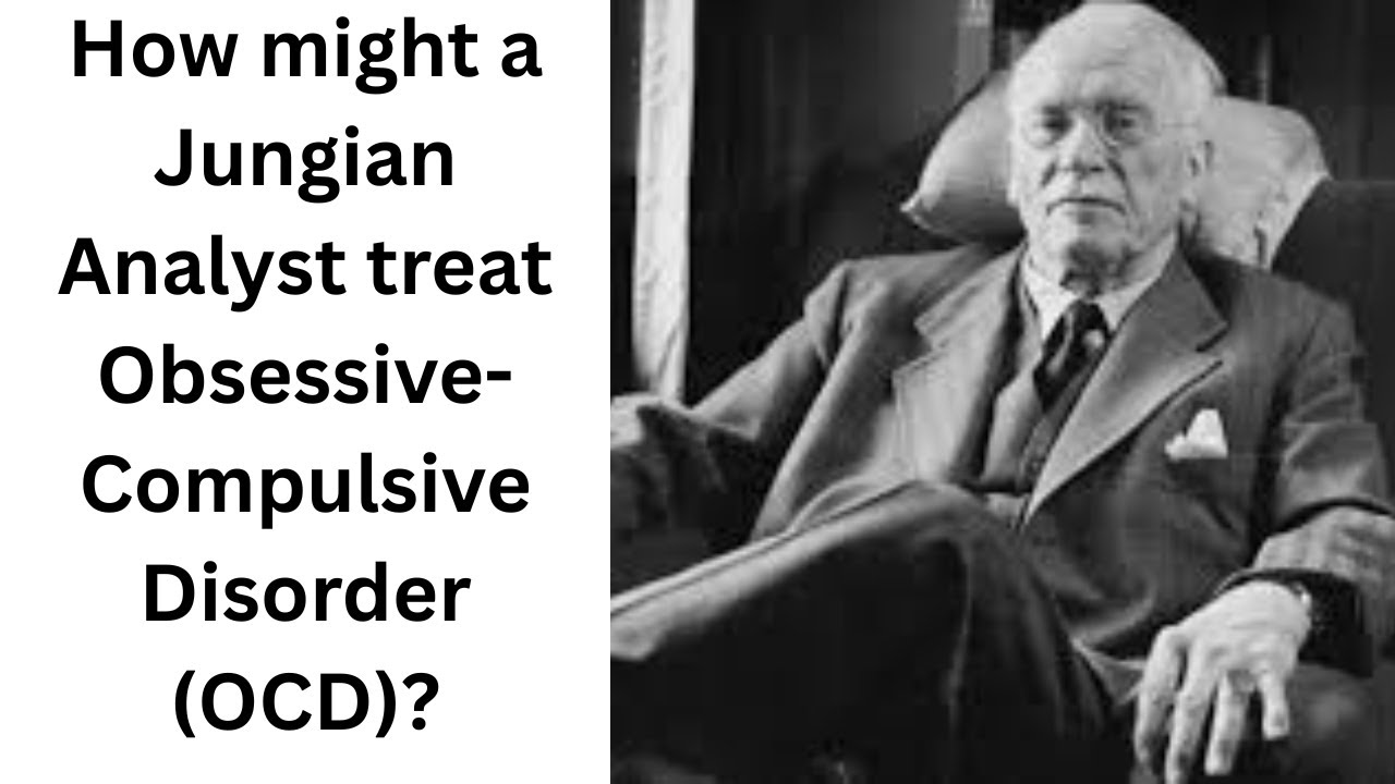 How would a Jungian analyst treat obsessive-compulsive disorder (OCD)?