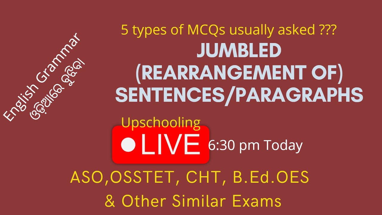 Rearranging Jumbled Sentences/Paragraph- 20 best MCQs explained in odia #GBSuar #Upschooling