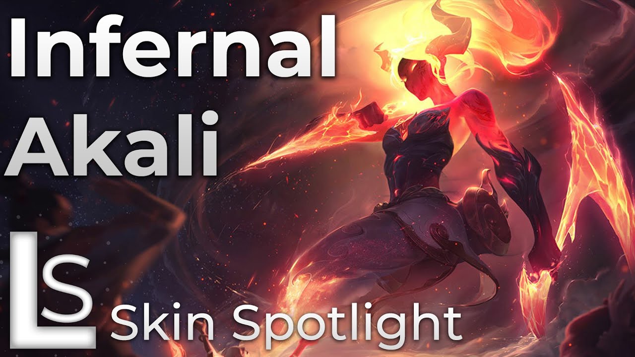 Infernal Akali - Skin Spotlight - League of Legends