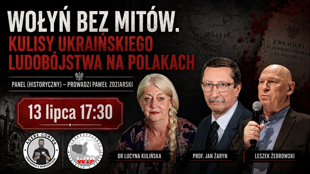 WOŁYŃ BEZ MIT&Oacute;W. KULISY UKRAIŃSKIEGO LUDOB&Oacute;JSTWA |dr. L. Kulińska, prof. J.Żaryn, L.Żebrowski