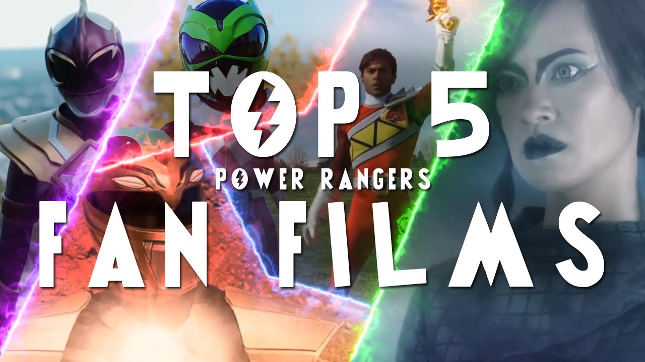 Top 5 Power Rangers Fan Films!