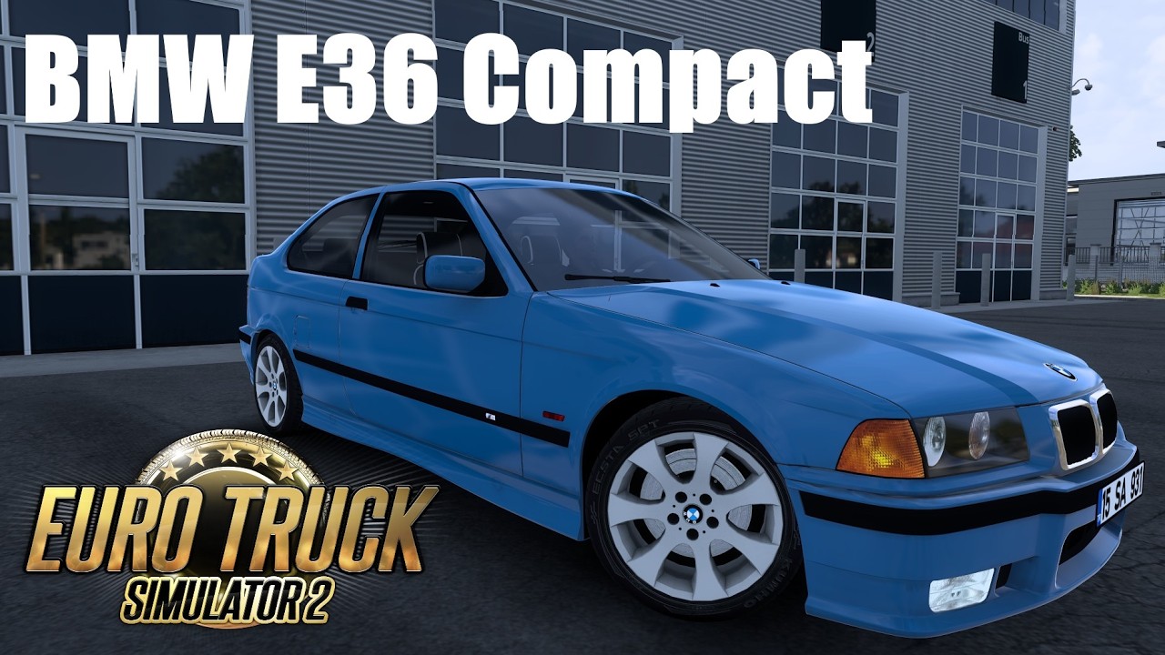 Euro Truck Simulator 2 Mods - BMW E36 Compact v1.58
