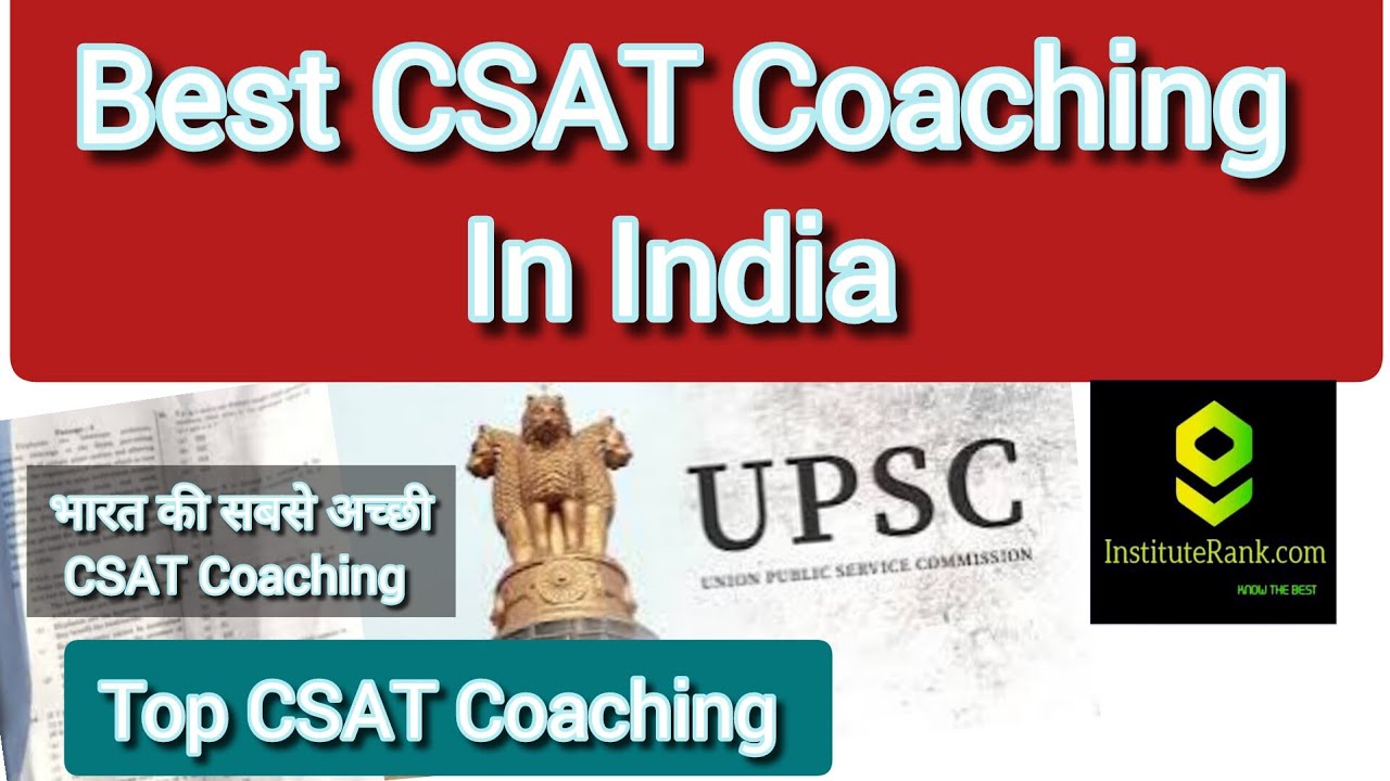 Best CSAT Coaching in India | Top CSAT Coaching in India #upsc #csat