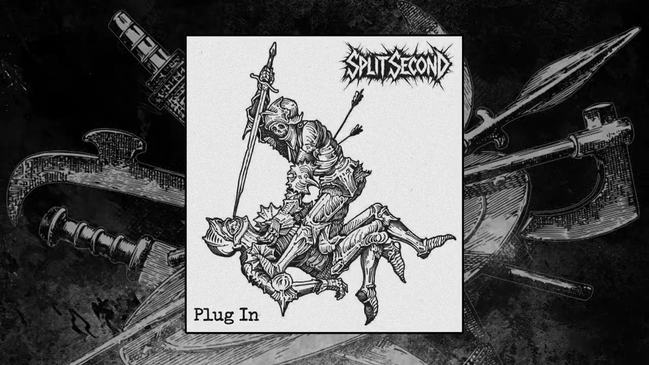 Split Second - Plug In (Single) [2025 Hardcore / Grindcore]