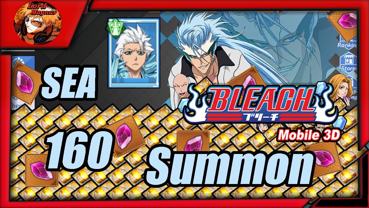 Bleach Mobile 3D SEA: x160 Tickets summon. gacha/гача 🢂Вербовка: Гриммджоу - Рессурекшн + Тоширо🢀