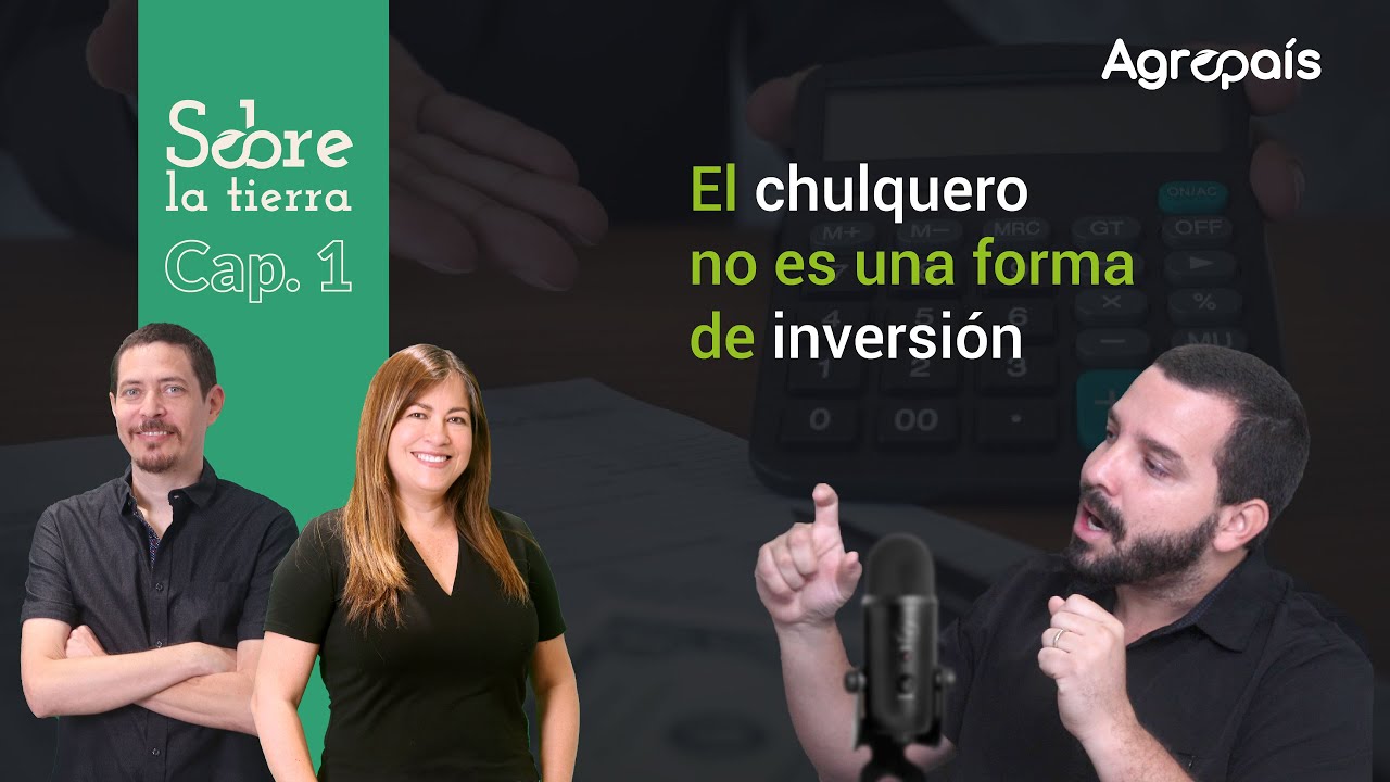 Sobre la tierra cap. 1 - La realidad del crédito agrícola