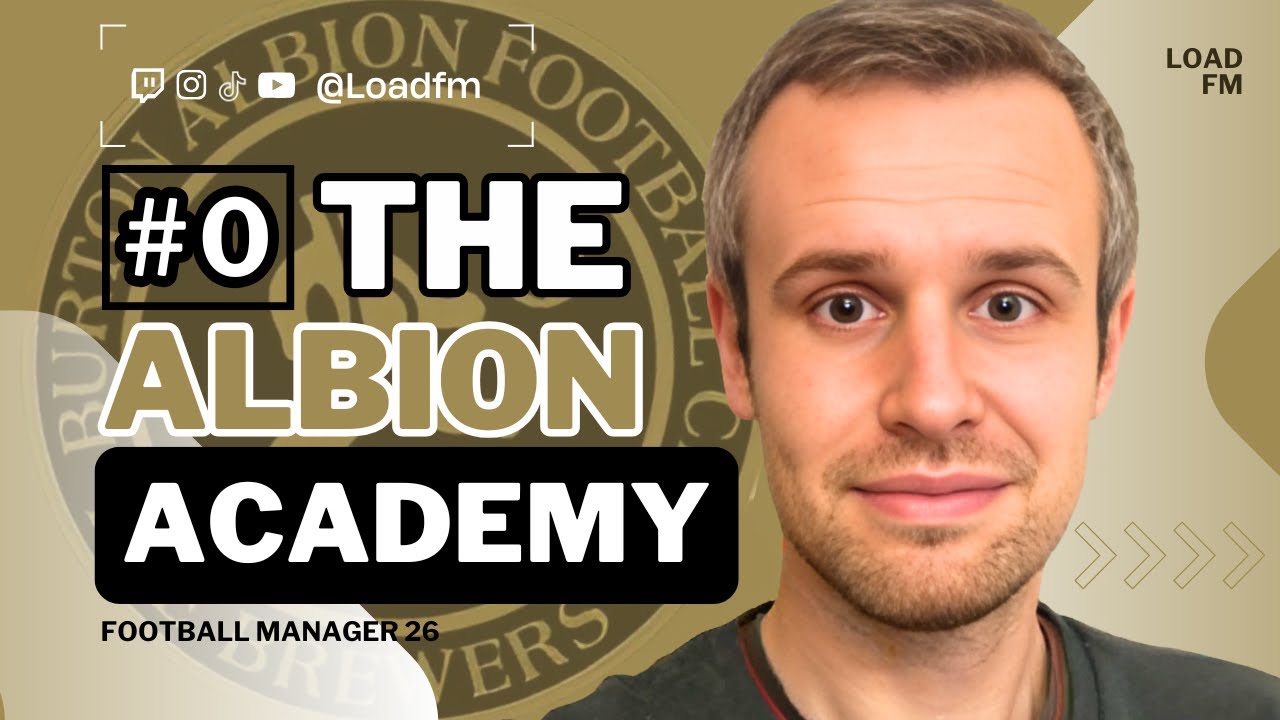WELCOME TO BURTON ALBION | The Albion Academy | FM26 Youth Academy Challenge