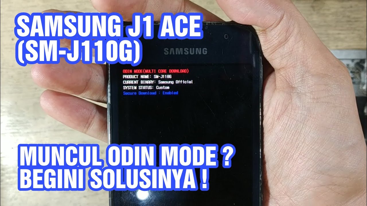 Samsung J1 Ace | SM-J110G | Odin Mode | Download Mode