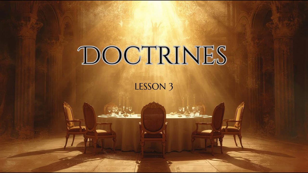 Doctrines Series: Lesson 3 Topic: Human Depravity