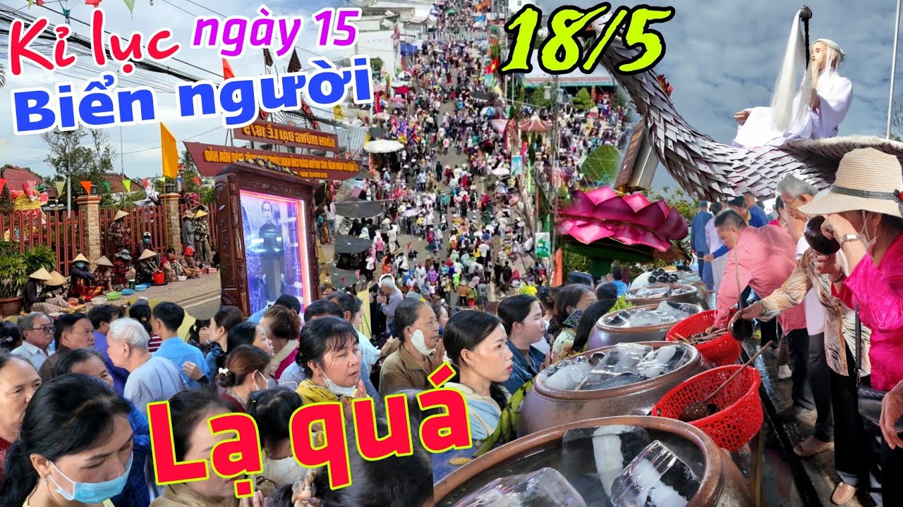 Kỉ lục: biển người đổ xô về đại lễ 18 tháng 5 - Nhiều chuyện lạ trong tổ đình PGHH