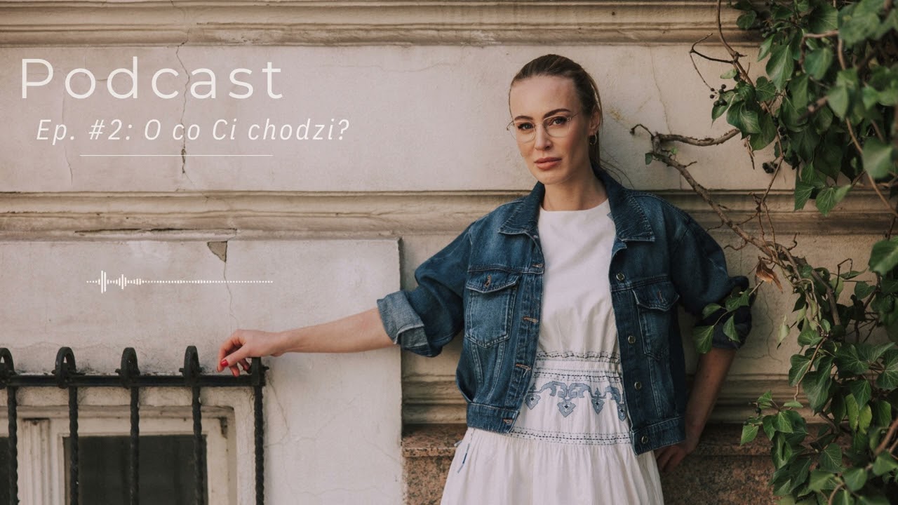 #2: Jak budować dobrą relację? , czyli o komunikacji w związkach