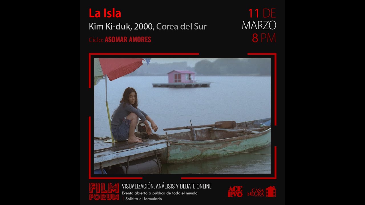 #FILMFORUM | La Isla / Seom (2000) | Videoreacci&oacute;n, an&aacute;lisis y debate