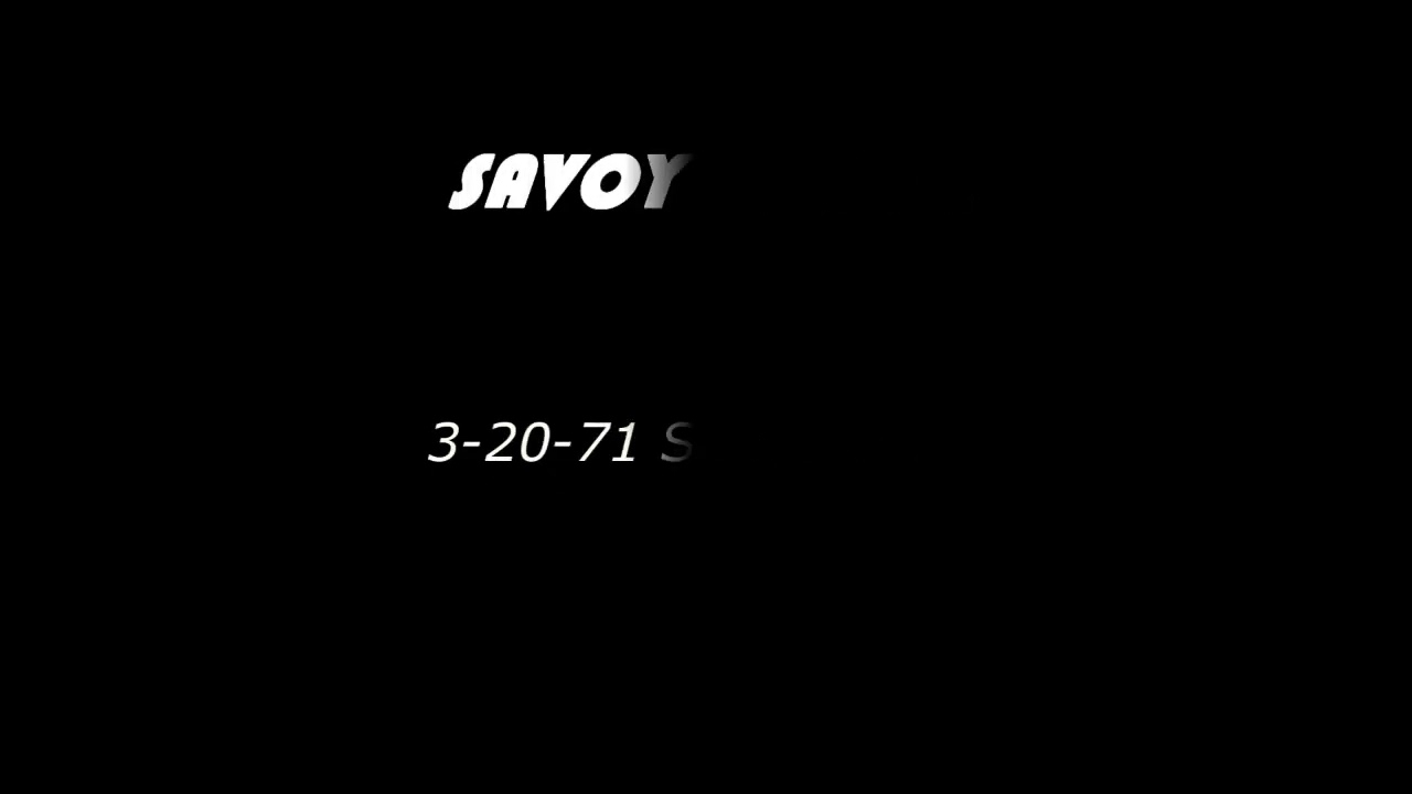 Savoy Brown- 3- 20- 71- San Jose CA