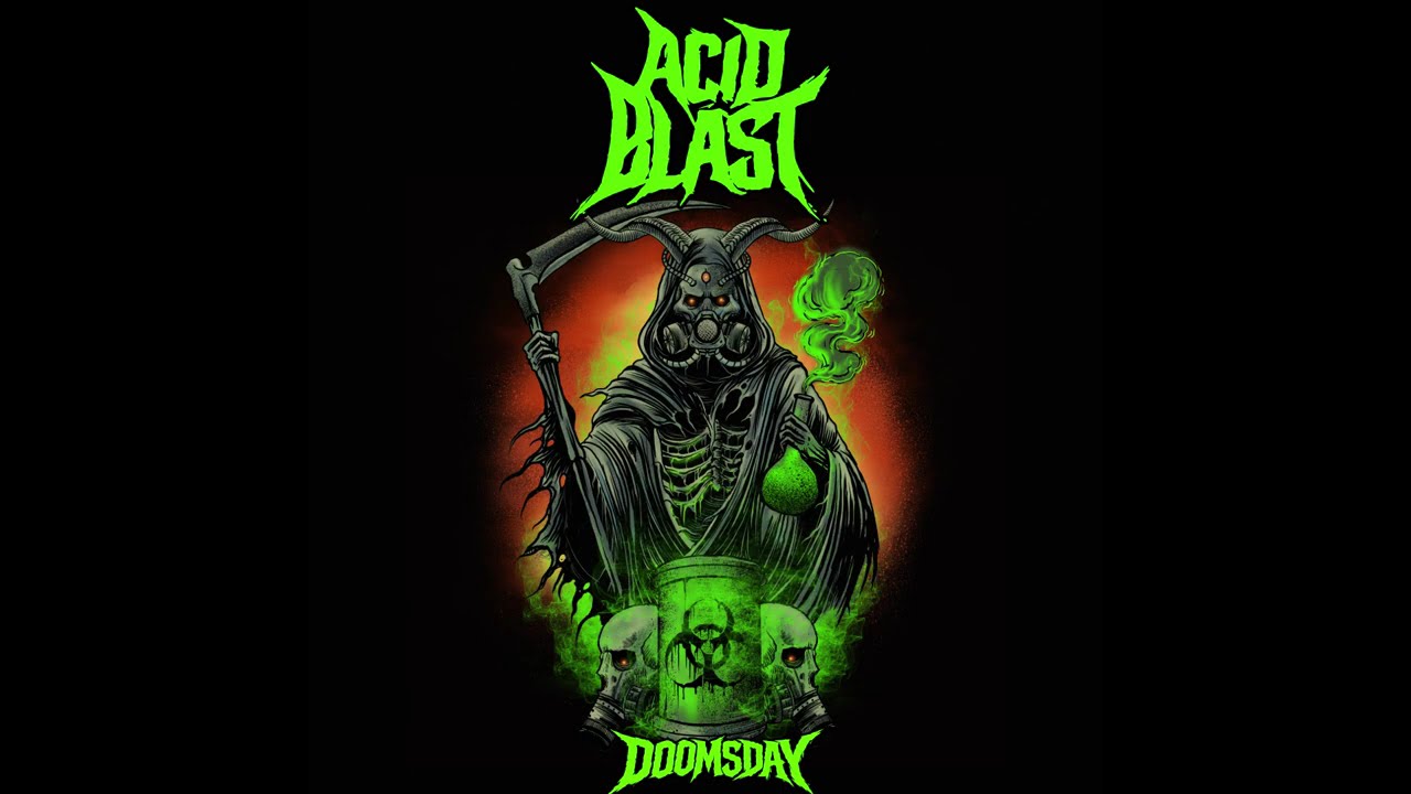 Acid Blast - Doomsday (2026) EP DOOMSDAY
