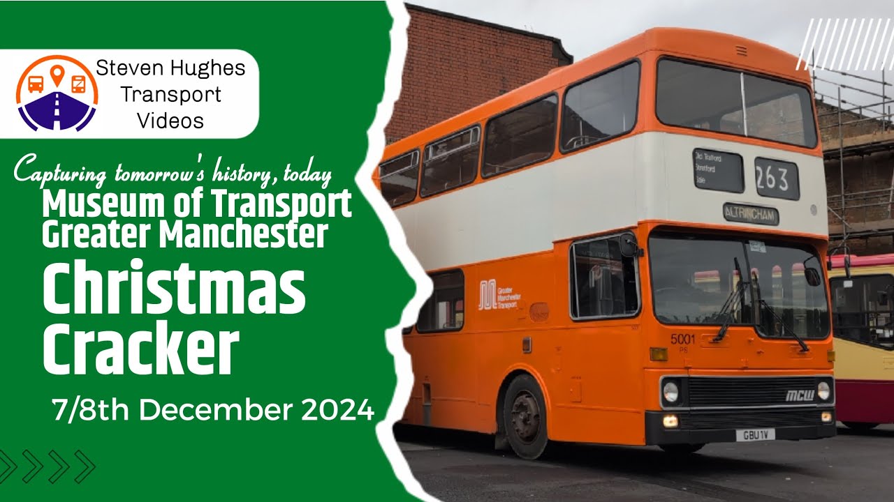 Museum of Transport Christmas Cracker | Greater Manchester | 7-8th December 2024