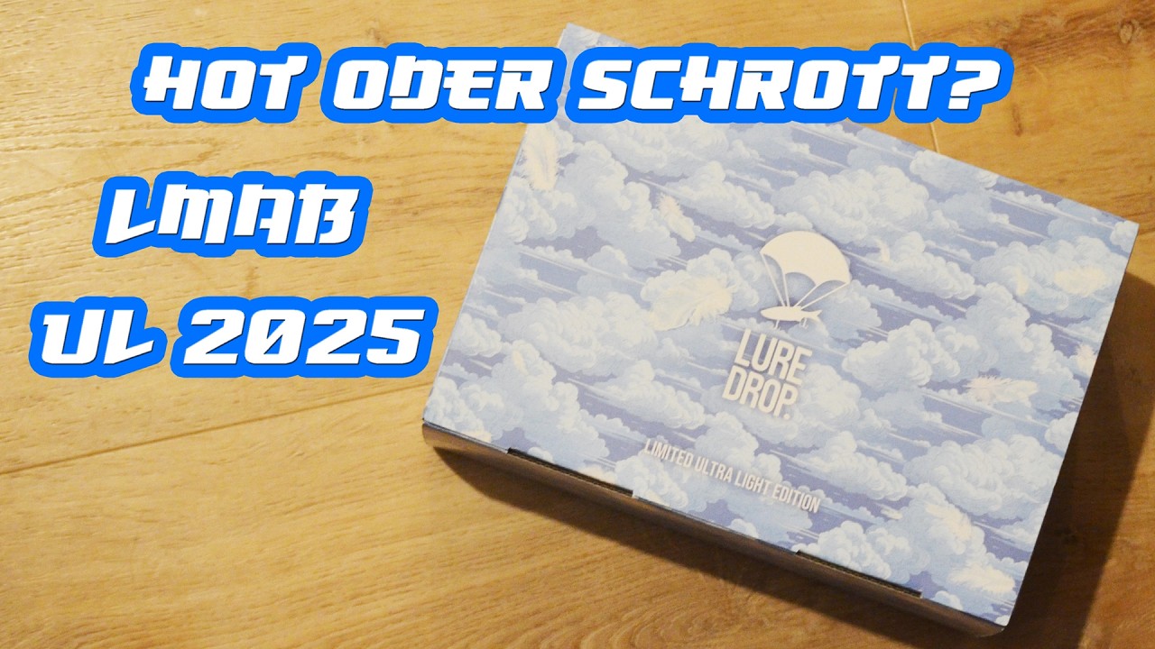 Hot oder Schrott? Lure Drop UL 2025 von Hecht und Barsch LMAB