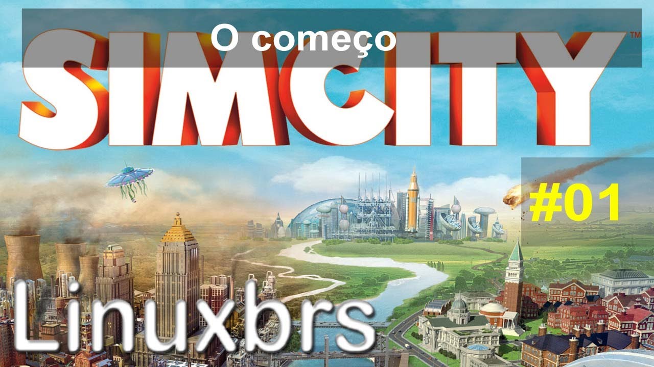 Gameplay PC - SimCity 2013 #01 - Come&ccedil;ando o Jogo - PT-BR - Brasil