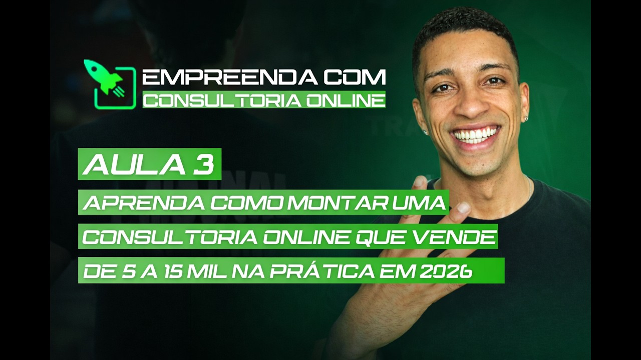 🔴AULA 3/4 - PERSONAL, APRENDA A MONTAR A CONSULTORIA ONLINE DO ZERO NA PRÁTICA QUE FATURA 15 MIL