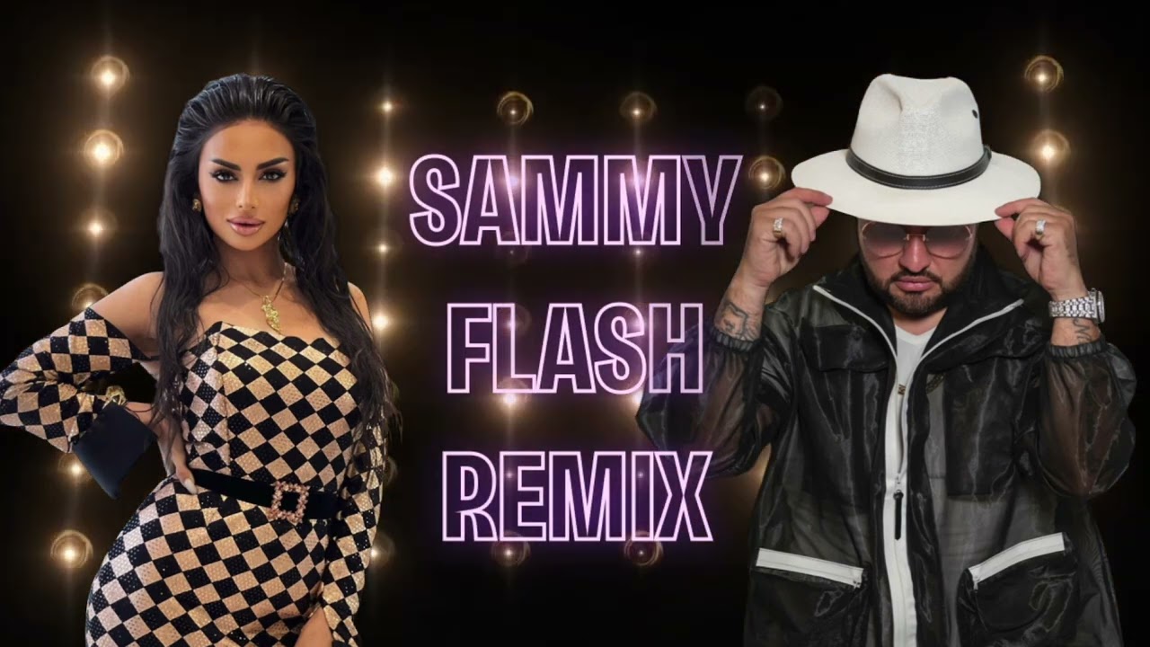 Sammy Flash Remix - 