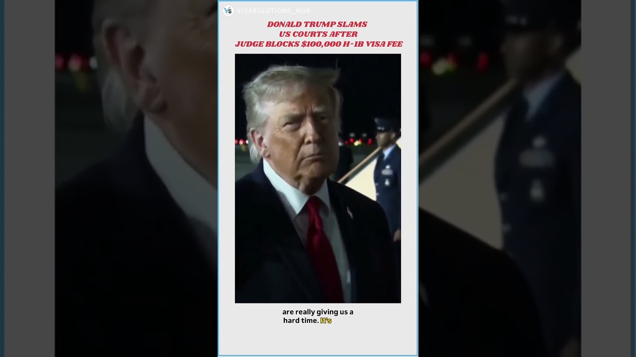 🚨 BREAKING: Trump Reacts After Court Blocks $100,000 H-1B Visa Fee