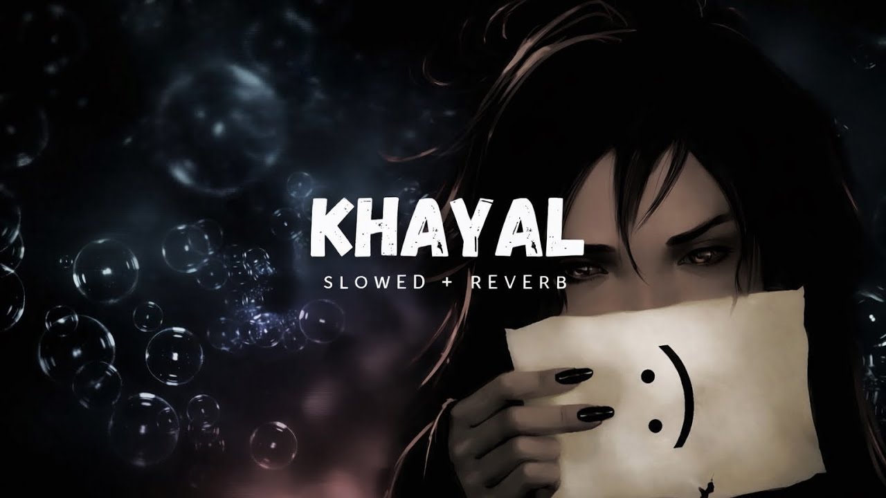 Talwinder - Khayal (Slowed & Reverb) TalhaAnjum X Afusic X Talwiinder | LoveLofi Mashup 🪐 @anuvjain 
