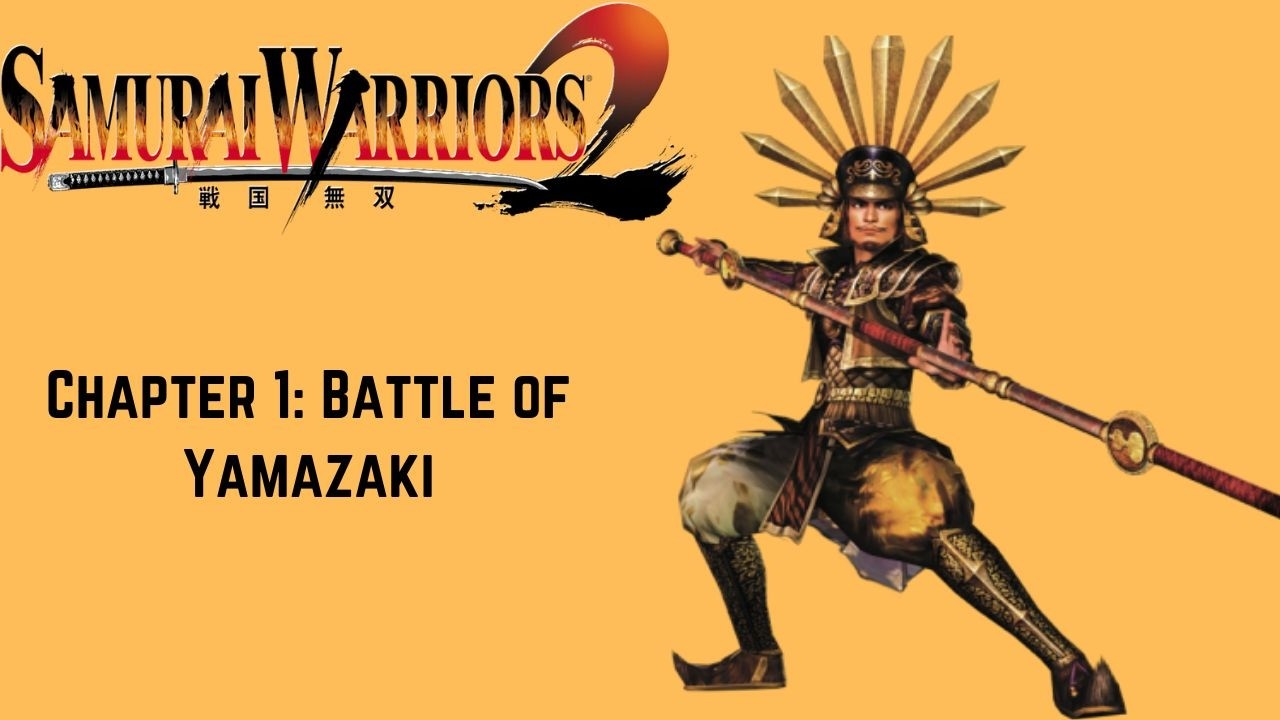 Samurai Warriors 2 - Hideyoshi Tales - Chapter 1: Battle of Yamazaki - Chaos Difficulty