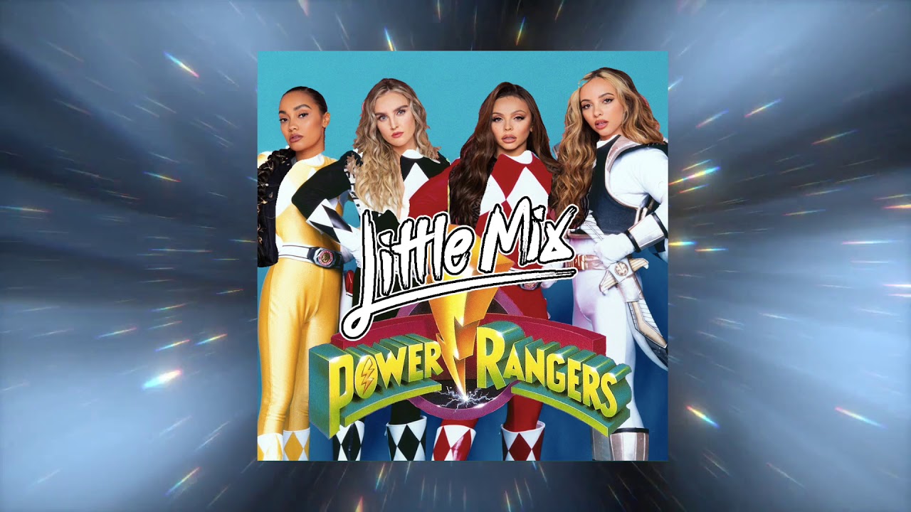 POWER Rangers (Little Mix x Ron Wasserman/The Mighty RAW) Mashup Remix