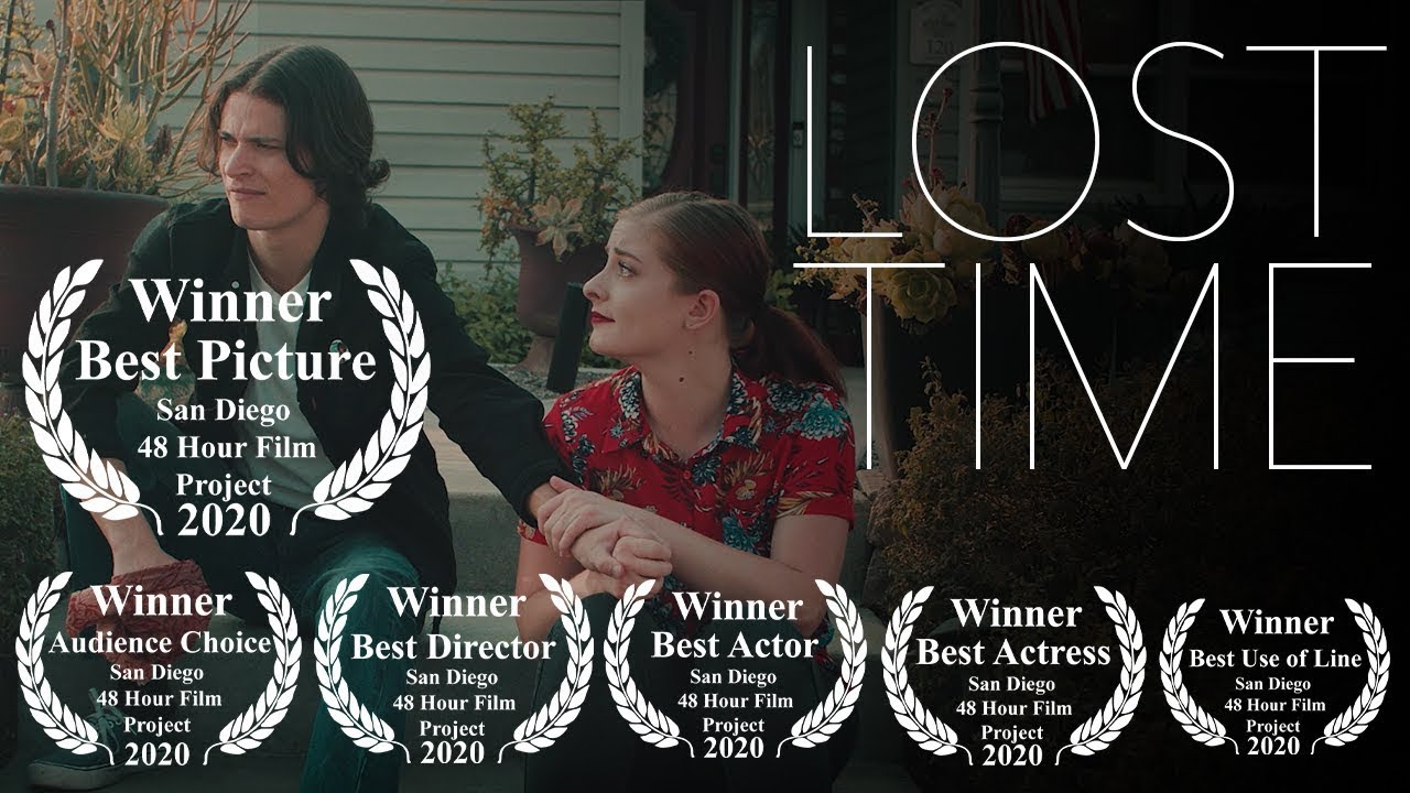 48 HOUR FILM PROJECT  WINNER - LOST TIME - AWARD WINNING 48 HOUR SHORT FILM