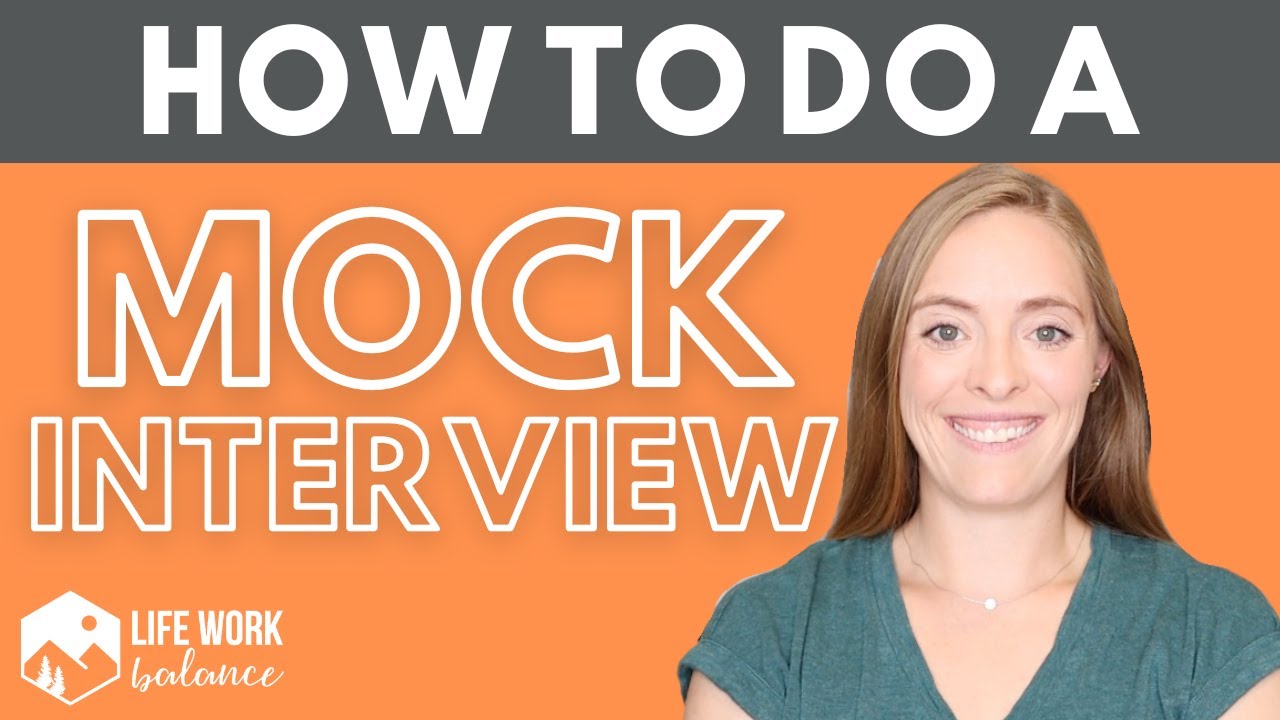 How to do a Mock Interview: 4 Tips to Help You Conduct Your Own Mock Interview/Interview Preparation