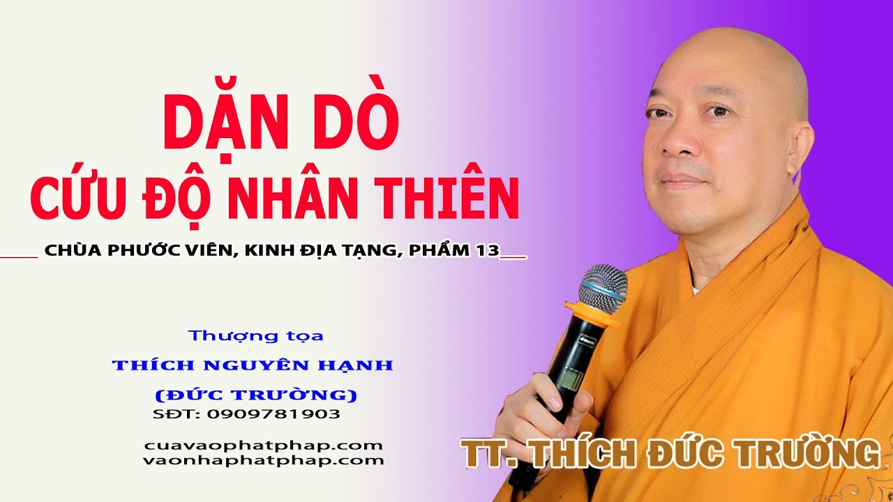 DĂN DÒ CỨU KHỔ NHÂN THIÊN || THƯỢNG TỌA THÍCH NGUYÊN HẠNH (ĐỨC TRƯỜNG)