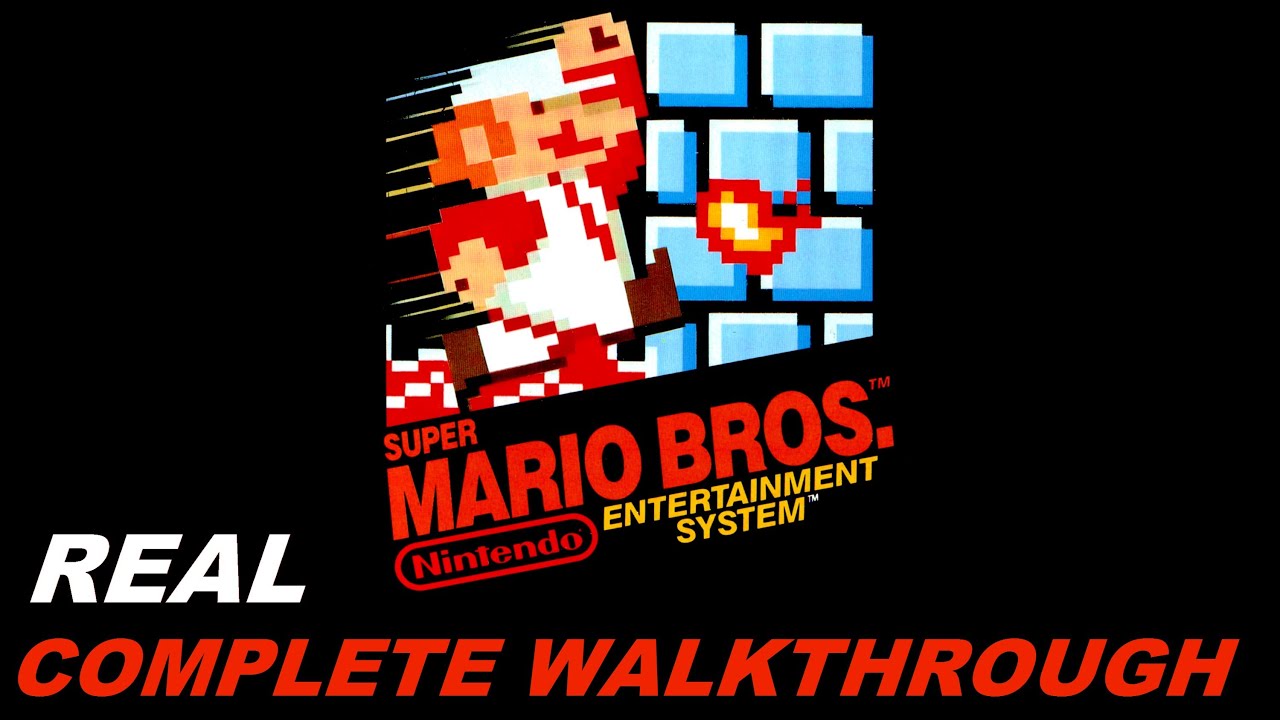 Super Mario Bros. (NES) (The REAL) Complete Walkthrough