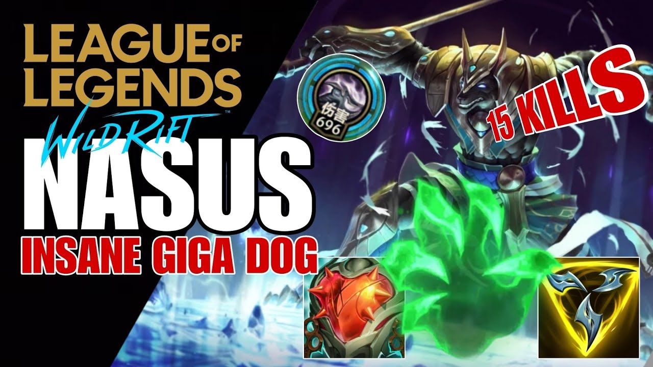 WILD RIFT: ( SEASON 12 ) NASUS TOP TANK TRY THIS NEW ITEM 1 SECOND COOLDOWN BONK