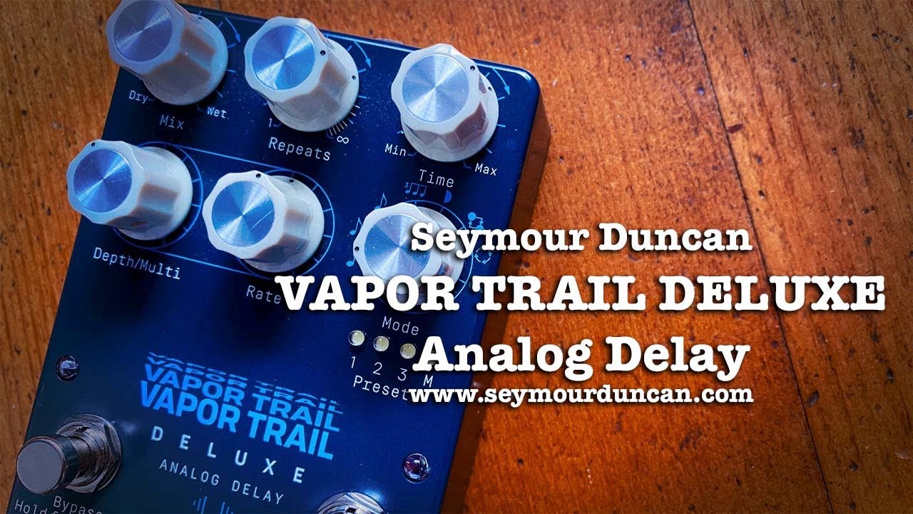 Seymour Duncan: VAPOR TRAIL DELUXE Analog Delay