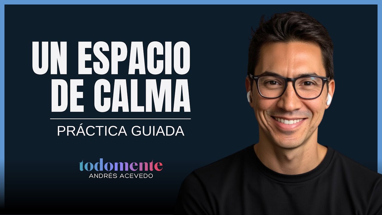 El lugar donde todo se aquieta • Meditación Guiada (15 min) • todomente