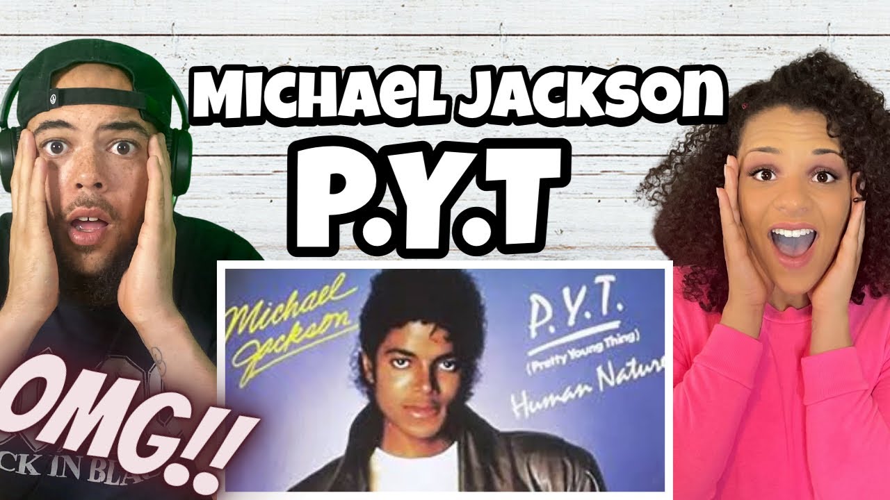 DIDN'T EVEN KNOW!!.. | FIRST TIME HEARING Michael Jackson - P.Y.T REACTION