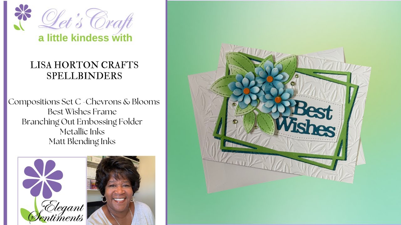 Elegant Sentiments Weekly Card Share  88   Lisa Horton Crafts & Spellbinders