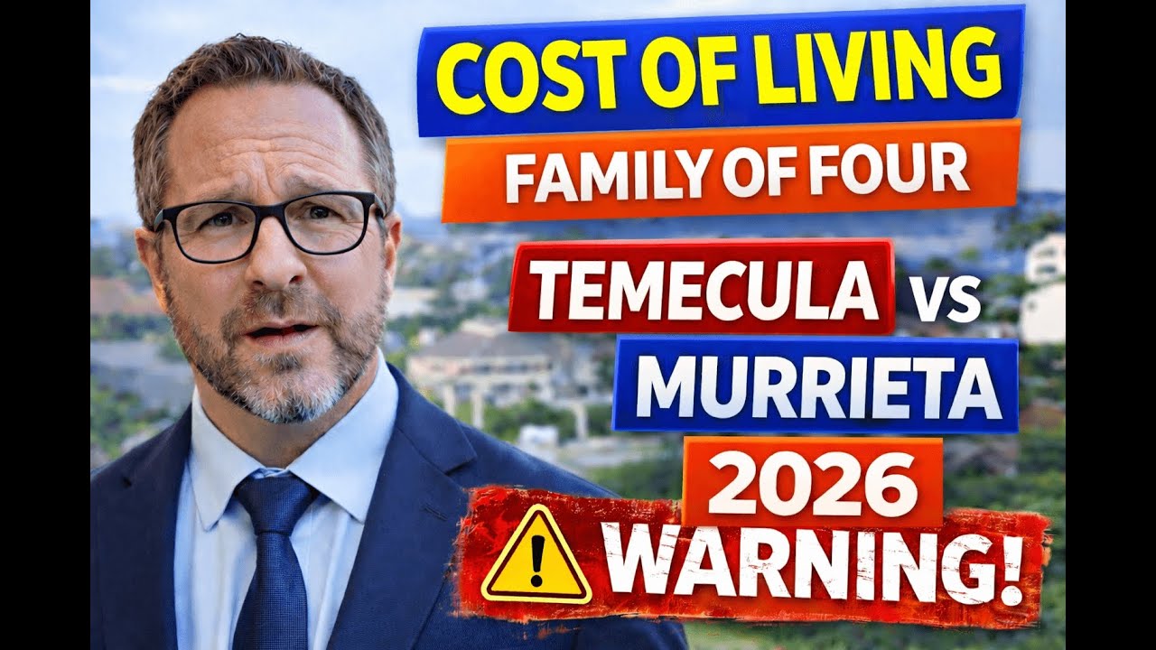 COST OF LIVING IN TEMECULA AND MURRIETA FOR A FAMILY OF FOUR IN 2026!