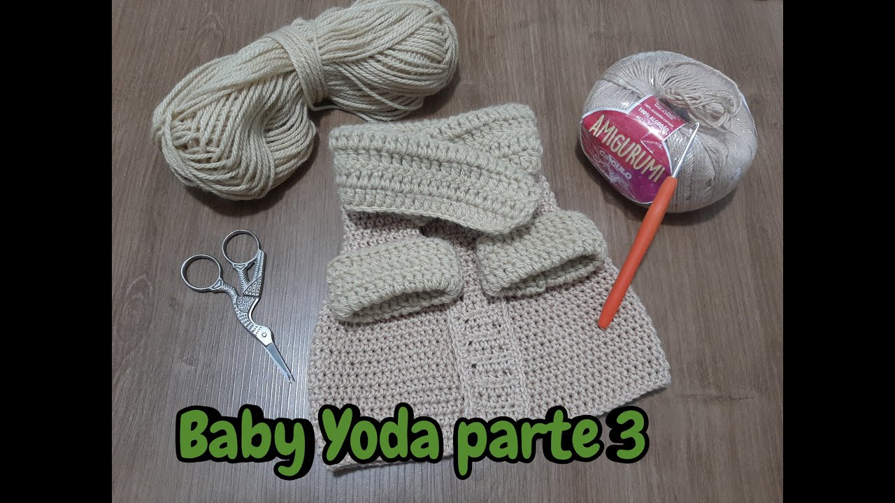 Baby Yoda Amigurumi  (PARTE 3) #croche #amigurumi #circuloprodutos #babyyoda