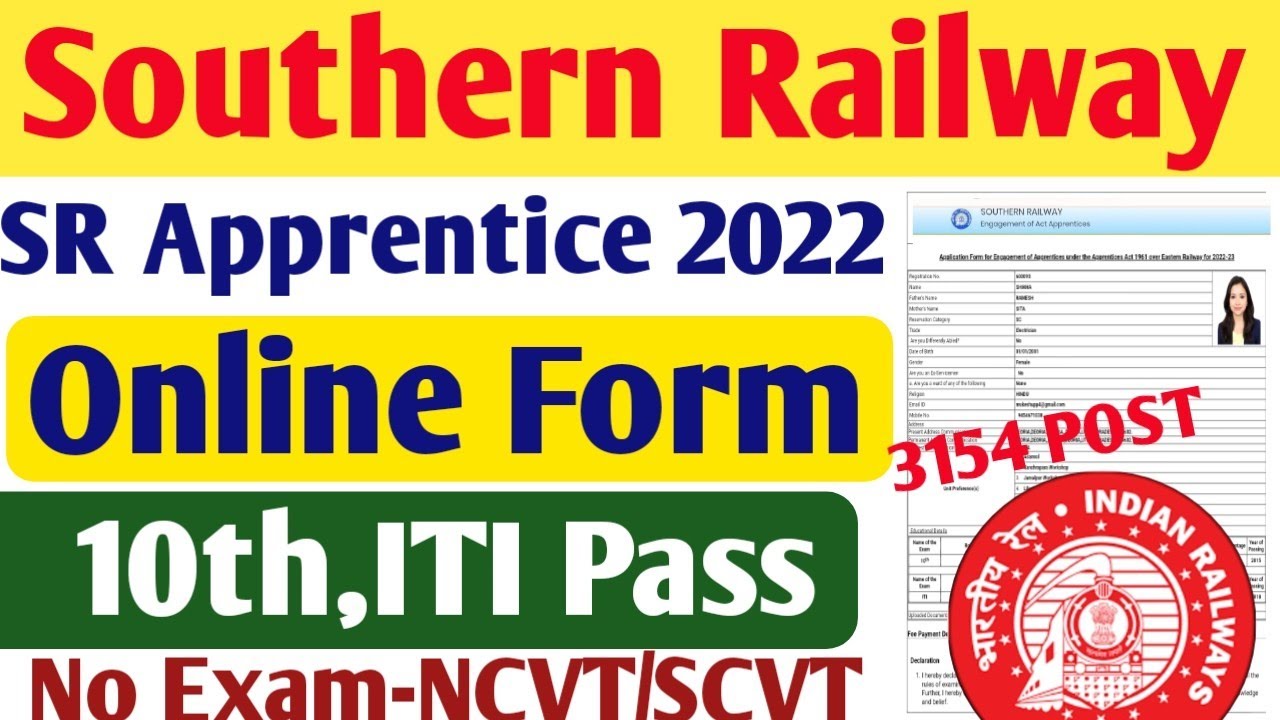 Southern Railway Apprentice Online Form 2022 | southern railway apprentices online apply from 2022