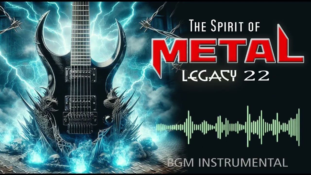 Metal Legacy Vol 22– Serenity Corrupted | Instrumental BGM