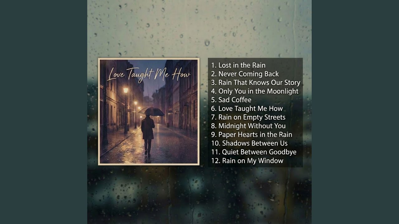 Rain That Knows Our Story