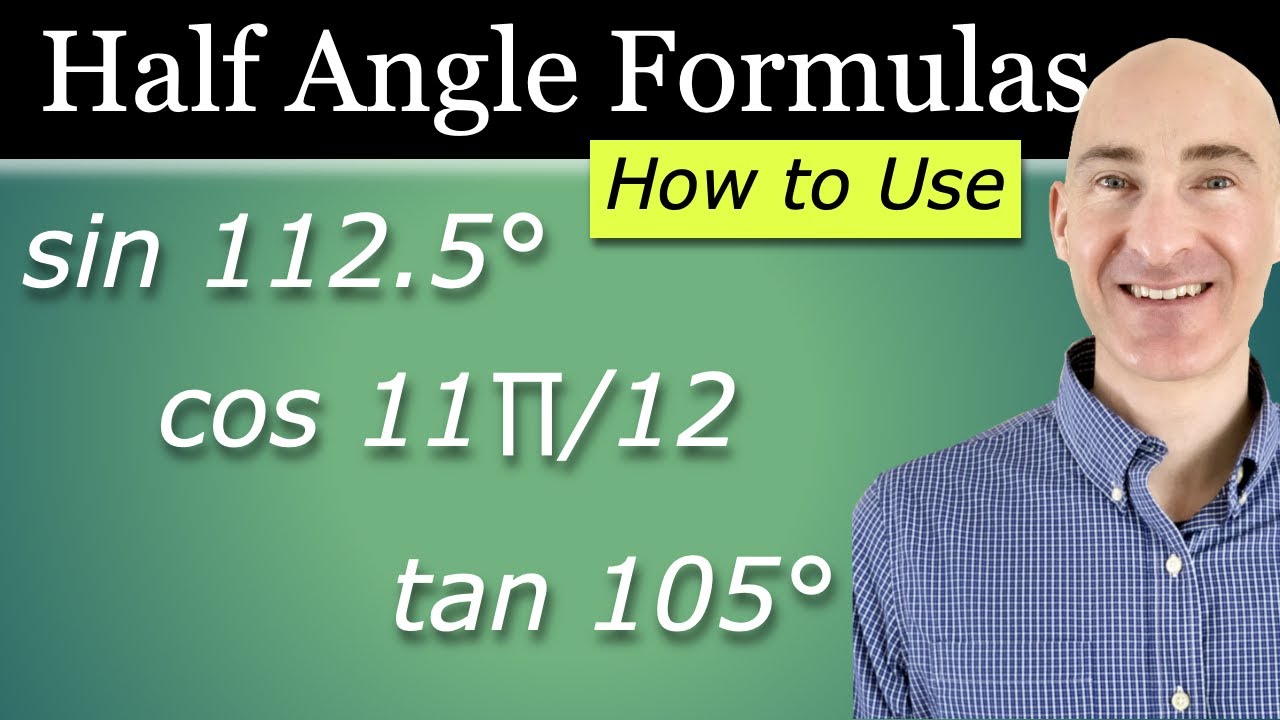 Half Angle Formulas - How to Use (3 Examples)