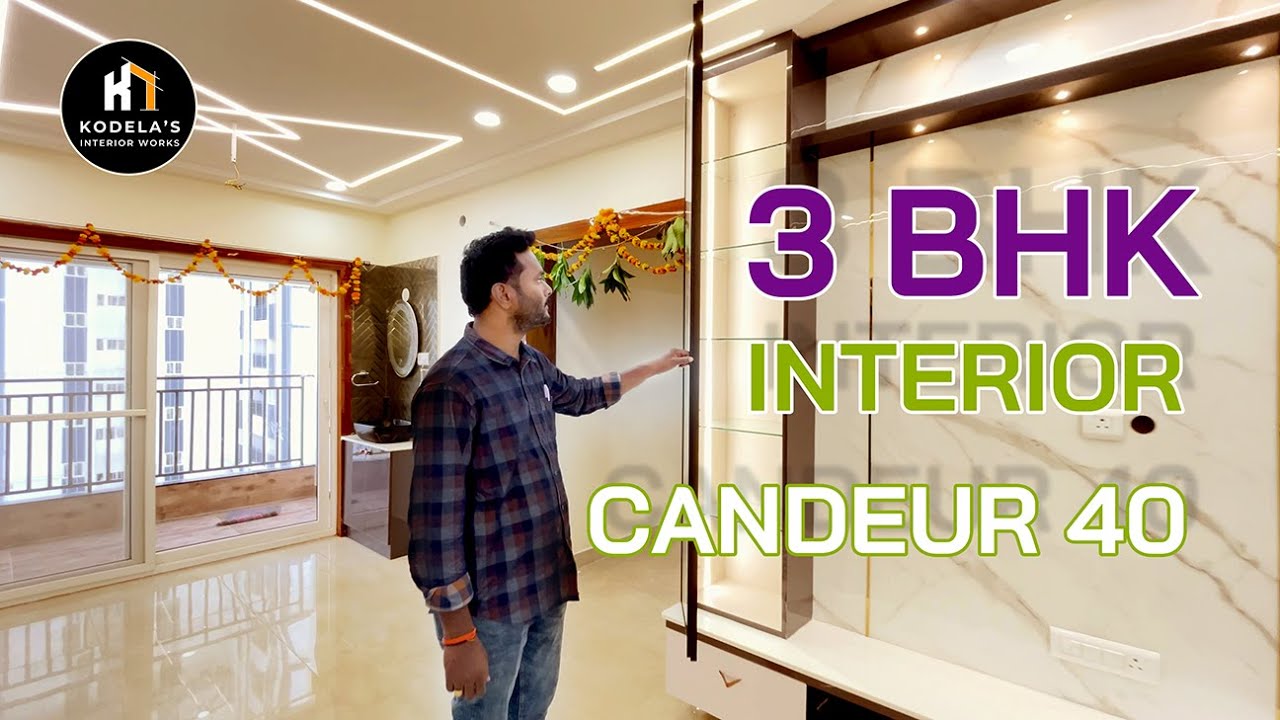 కళ్ళు చెదిరే ఇంటీరియర్  I  3 BHK  I  CANDEUR 40 I KODELA'S Interior