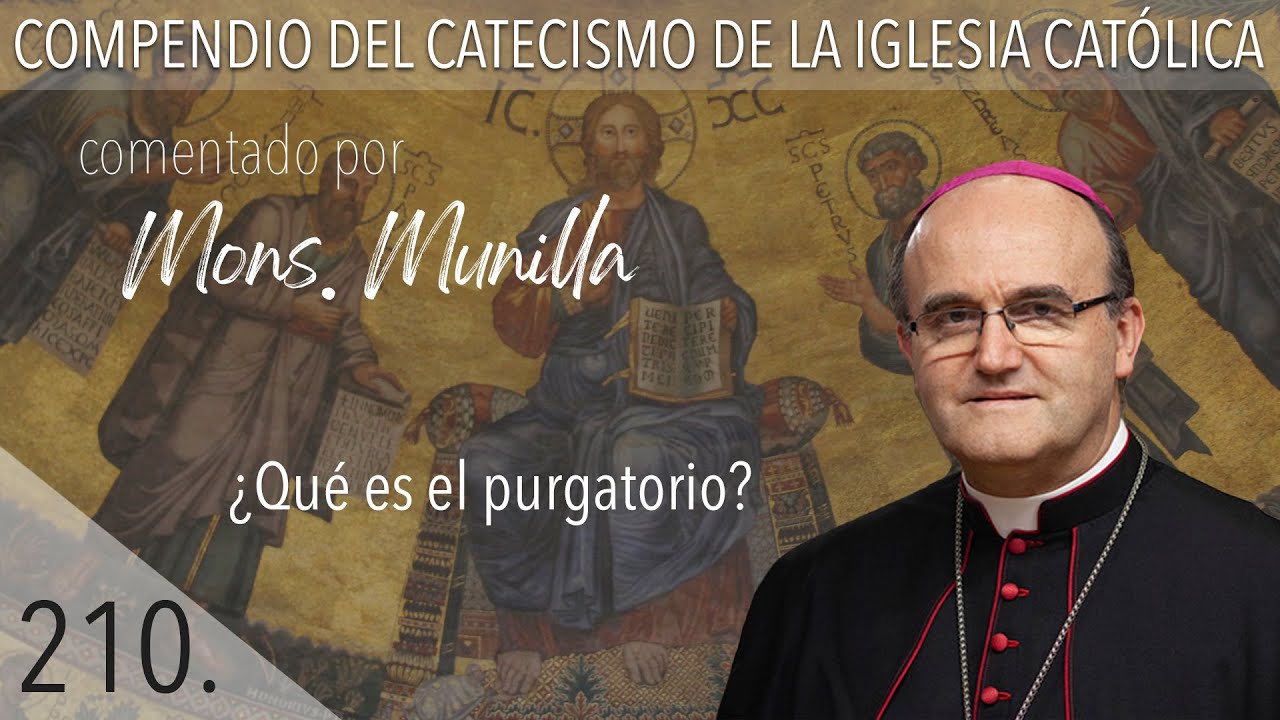 nº 210 ¿Qué es el purgatorio?