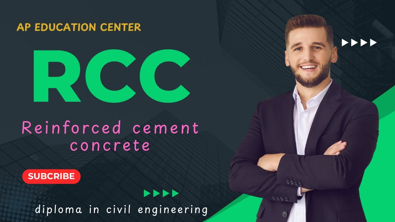 Reinforced cement concrete (RCC) diploma in civil engineering