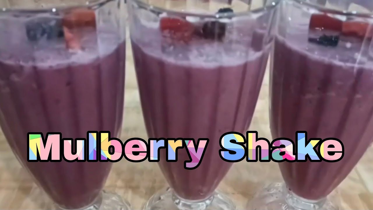 How to make Healthy Mulberry Shake